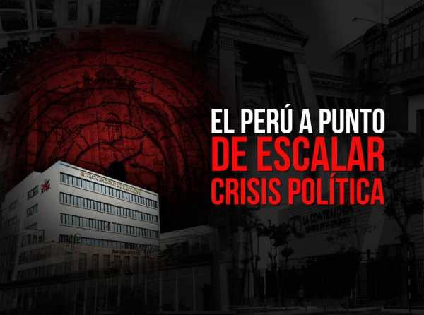 El Perú a punto de escalar crisis política