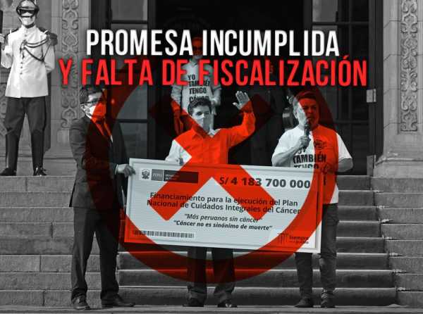 Promesa incumplida y falta de fiscalización