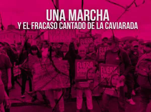 Una marcha y el fracaso cantado de la caviarada