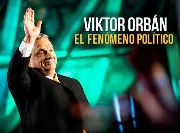 Viktor Orbán, el fenómeno político 