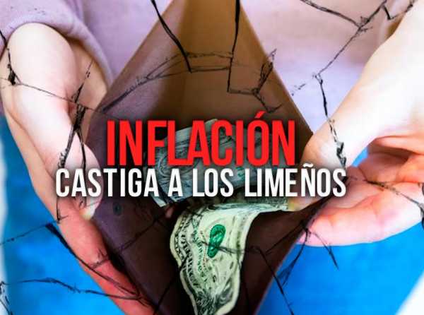 Inflación castiga a los limeños