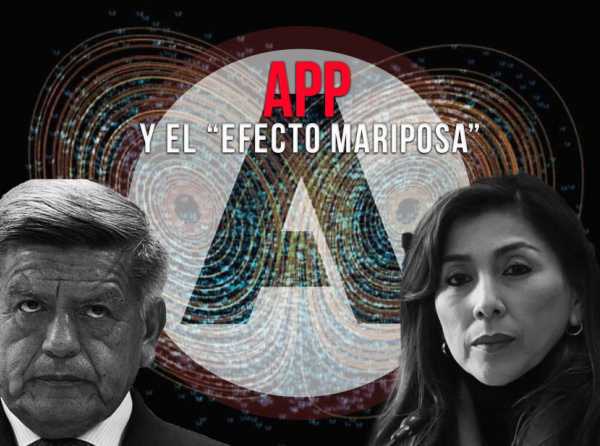 APP y el “efecto mariposa”