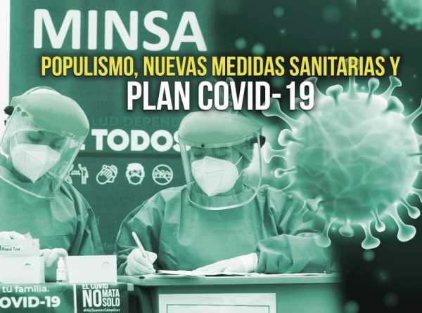 Populismo, nuevas medidas sanitarias y Plan Covid-19