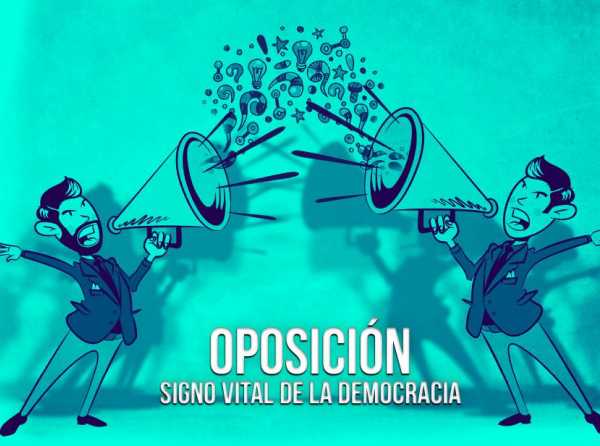 Oposición, signo vital de la democracia