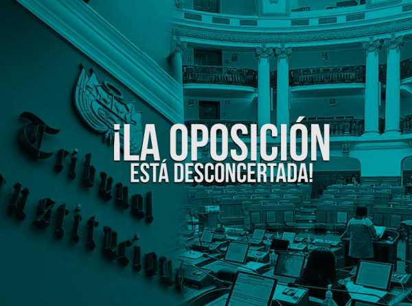 ¡La oposición está desconcertada!