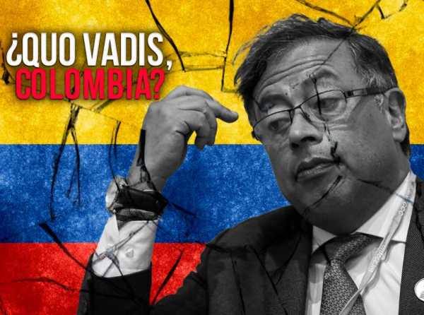 ¿Quo vadis, Colombia?