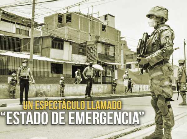 Un espectáculo llamado “estado de emergencia”