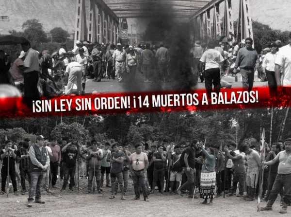 ¡Sin ley sin orden! ¡14 muertos a balazos!