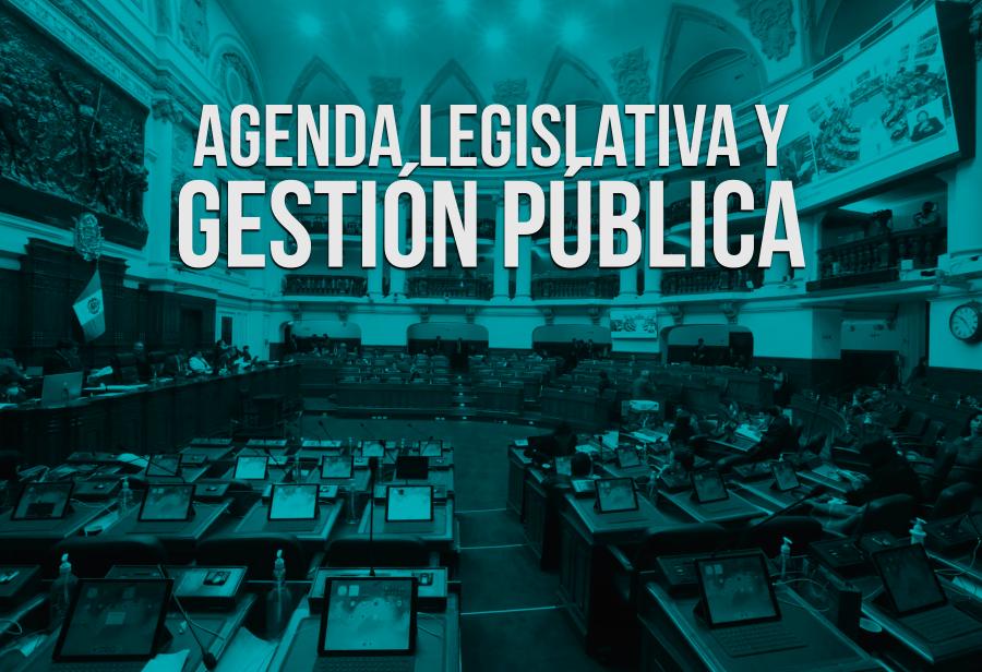 Agenda Legislativa y gestión pública