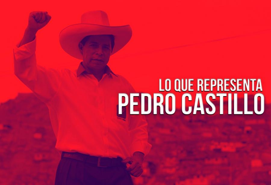 Lo que representa Pedro Castillo