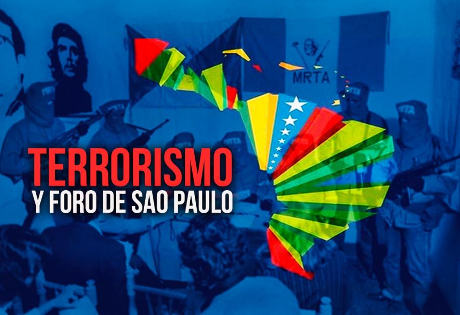 Terrorismo y Foro de Sao Paulo