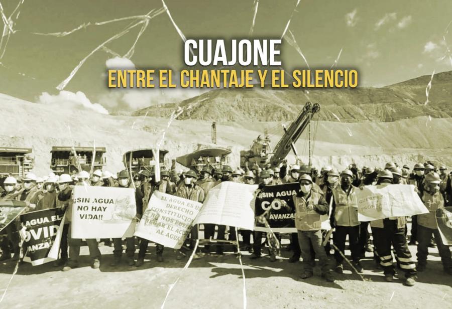 Cuajone: entre el chantaje y el silencio