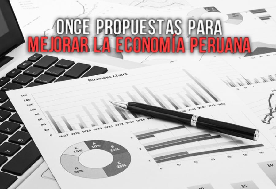 Once propuestas para mejorar la economía peruana