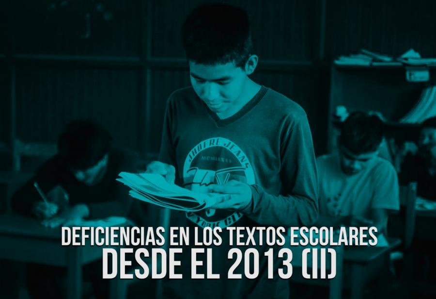 Deficiencias en los textos escolares desde el 2013 (II)