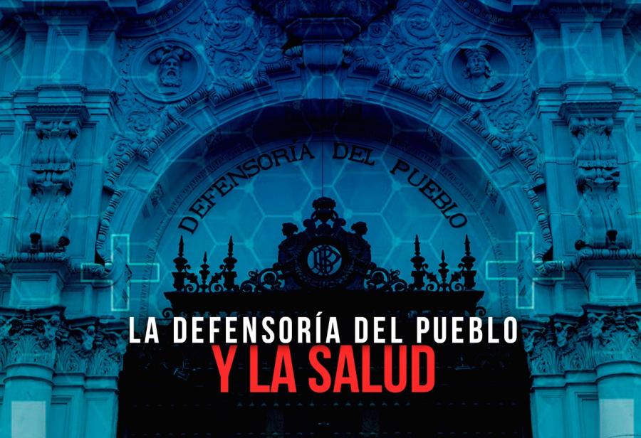 La Defensoría del Pueblo y la salud