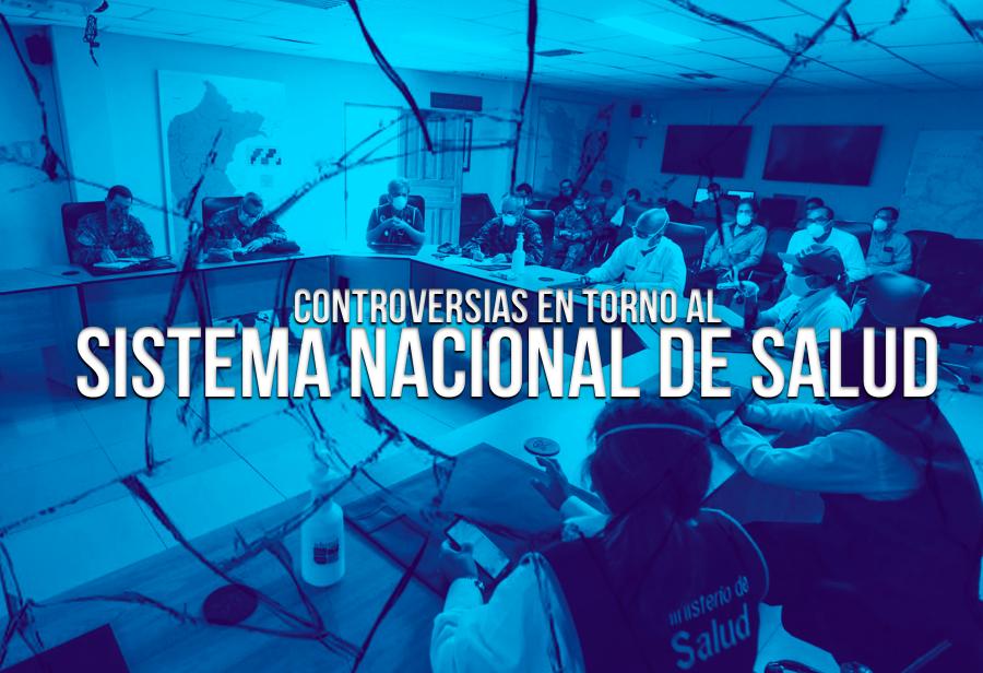 Controversias en torno al Sistema Nacional de Salud