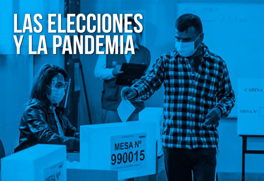 Las elecciones y la pandemia