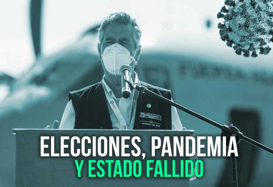 Elecciones, pandemia y Estado fallido