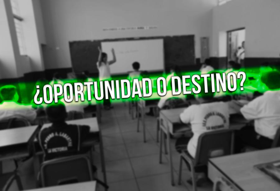 ¿Oportunidad o destino?