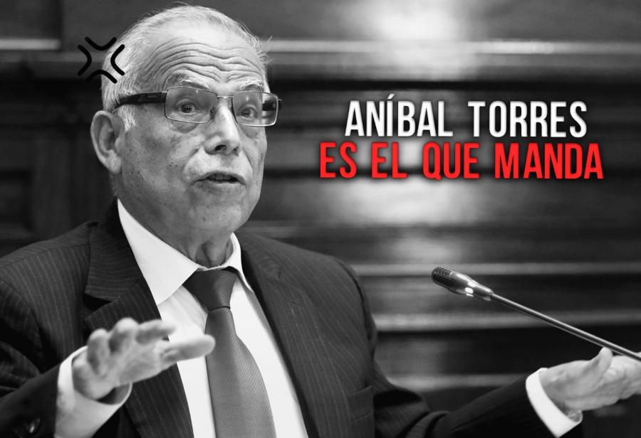 Aníbal Torres es el que manda 