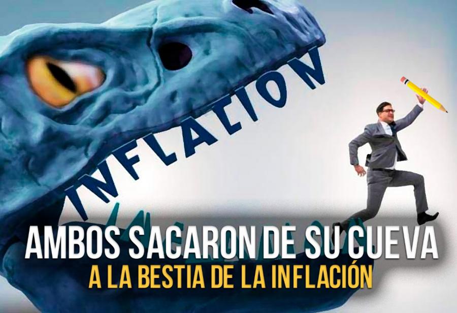 Ambos sacaron de su cueva a la bestia de la inflación