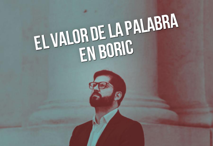 El valor de la palabra en Boric  