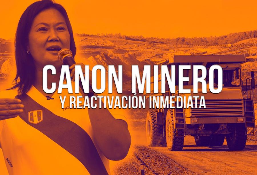 Canon minero y reactivación inmediata