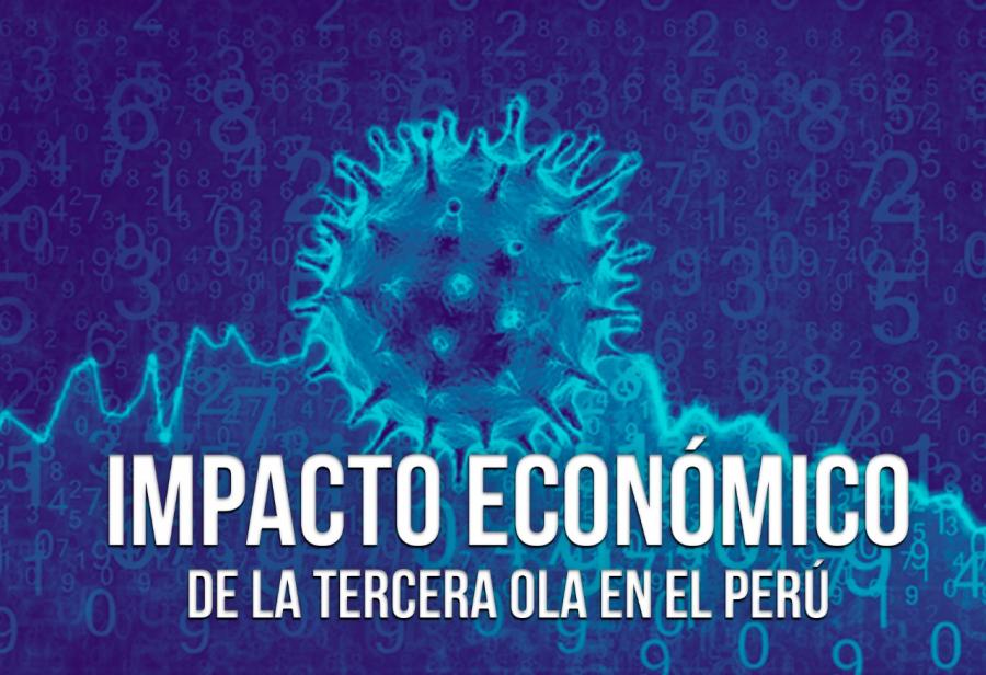 Impacto económico de la tercera ola en el Perú