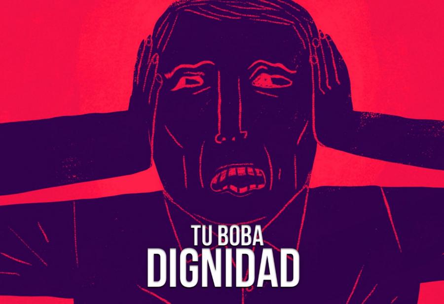 Tu boba dignidad 