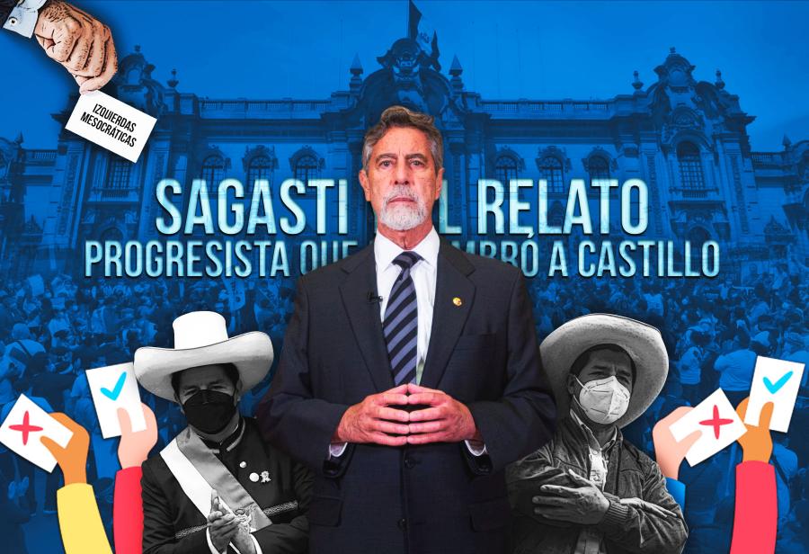 Sagasti y el relato progresista que encumbró a Castillo