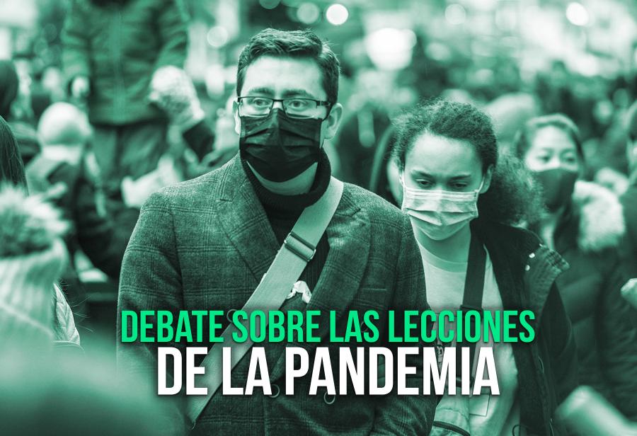 Debate sobre las lecciones de la pandemia