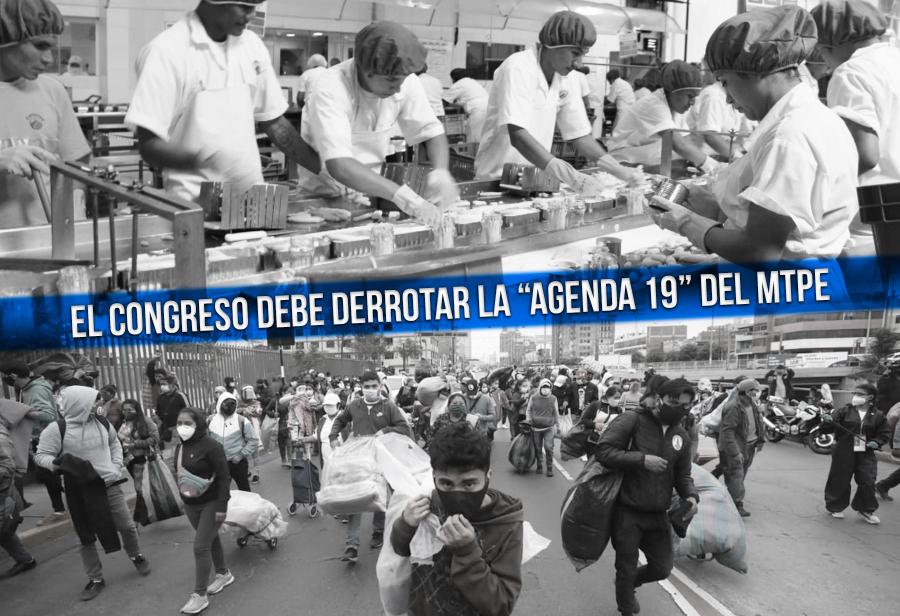 El Congreso debe derrotar la “Agenda 19” del MTPE