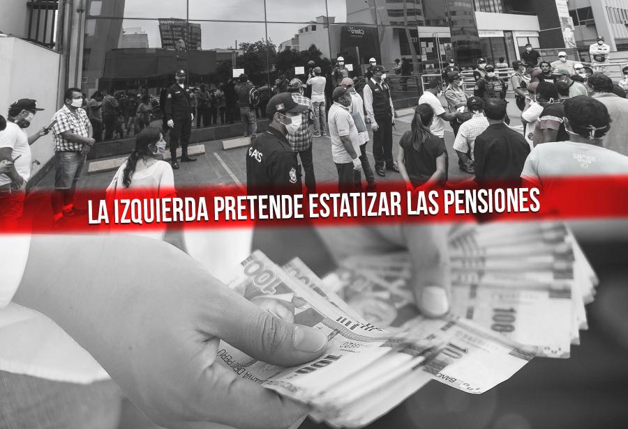 Pese a expropiación en Bolivia, la izquierda pretende estatizar las pensiones