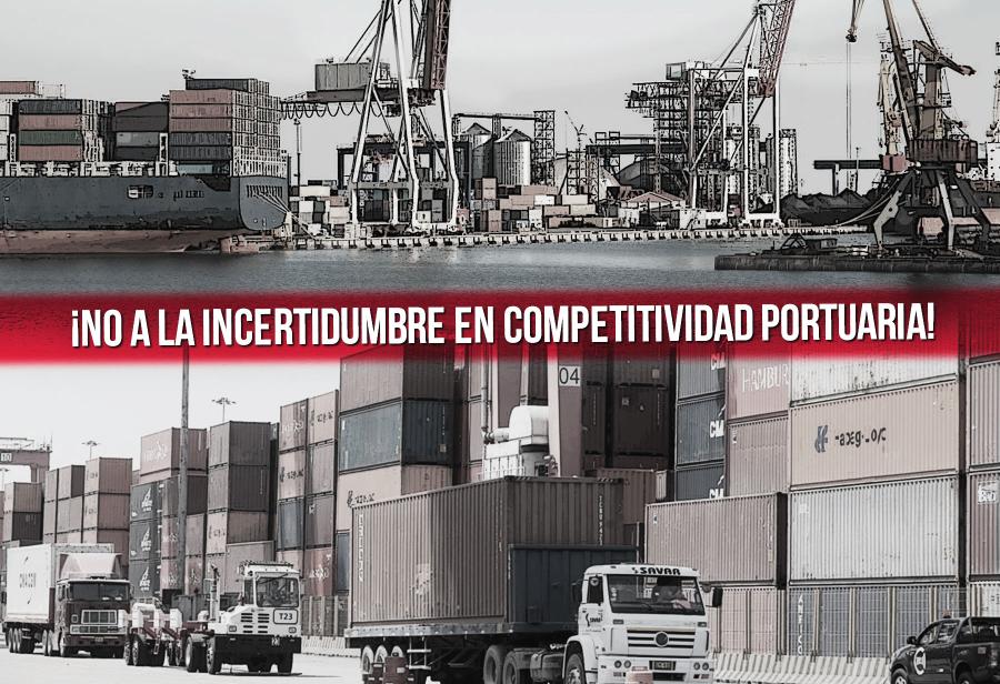 ¡No a la incertidumbre en competitividad portuaria!