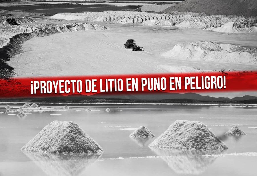 ¡Proyecto de litio en Puno en peligro!