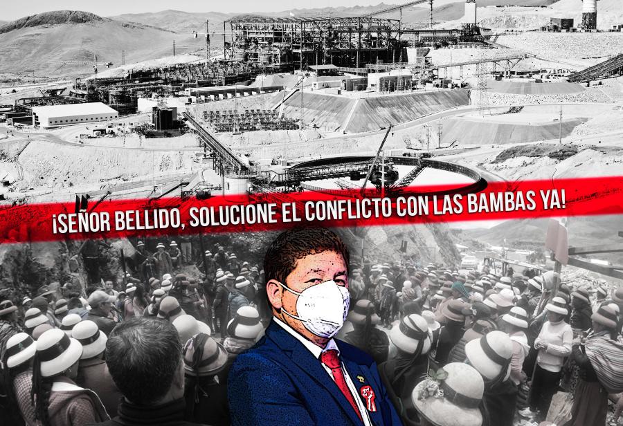 ¡Señor Bellido, solucione el conflicto en Las Bambas ya! 