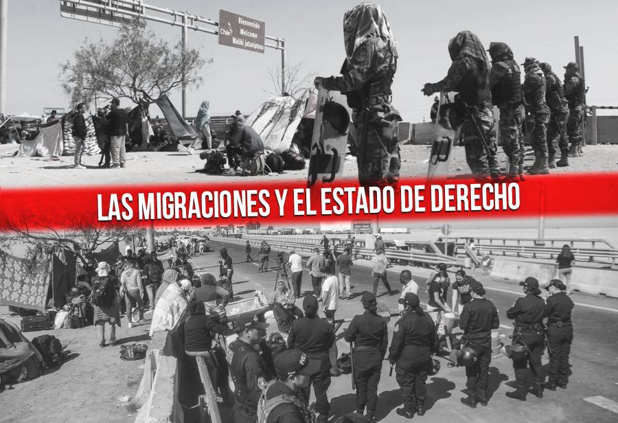 Las migraciones y el Estado de derecho