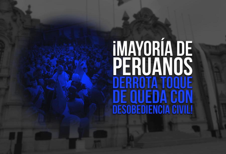 ¡Mayoría de peruanos derrota toque de queda con desobediencia civil!