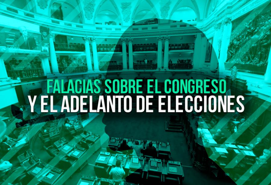 Falacias sobre el Congreso y el adelanto de elecciones