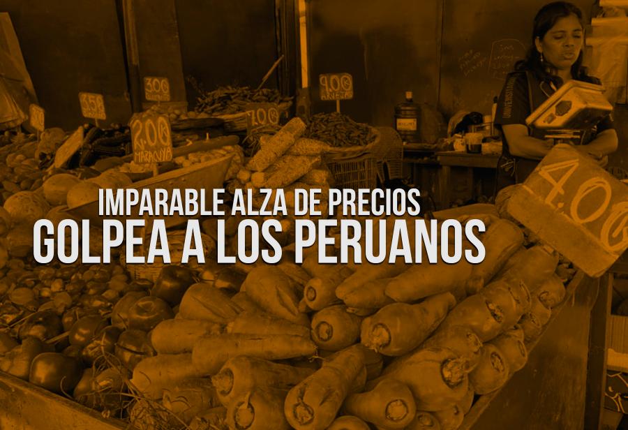 Imparable alza de precios golpea a los peruanos