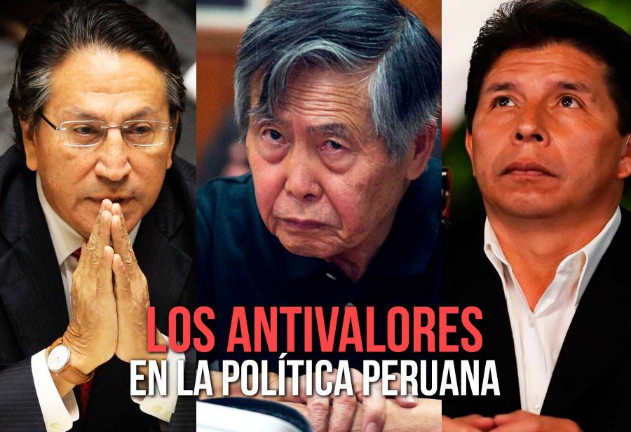 Los antivalores en la política peruana