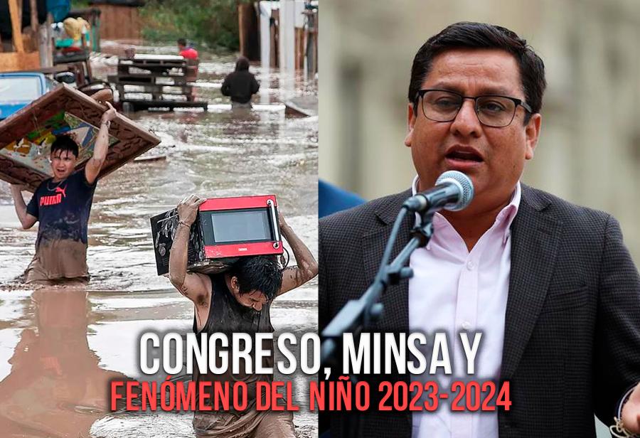 Congreso, Minsa y Fenómeno del Niño 2023-2024