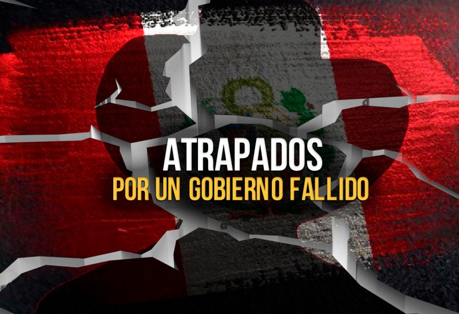 Atrapados por un Gobierno fallido 